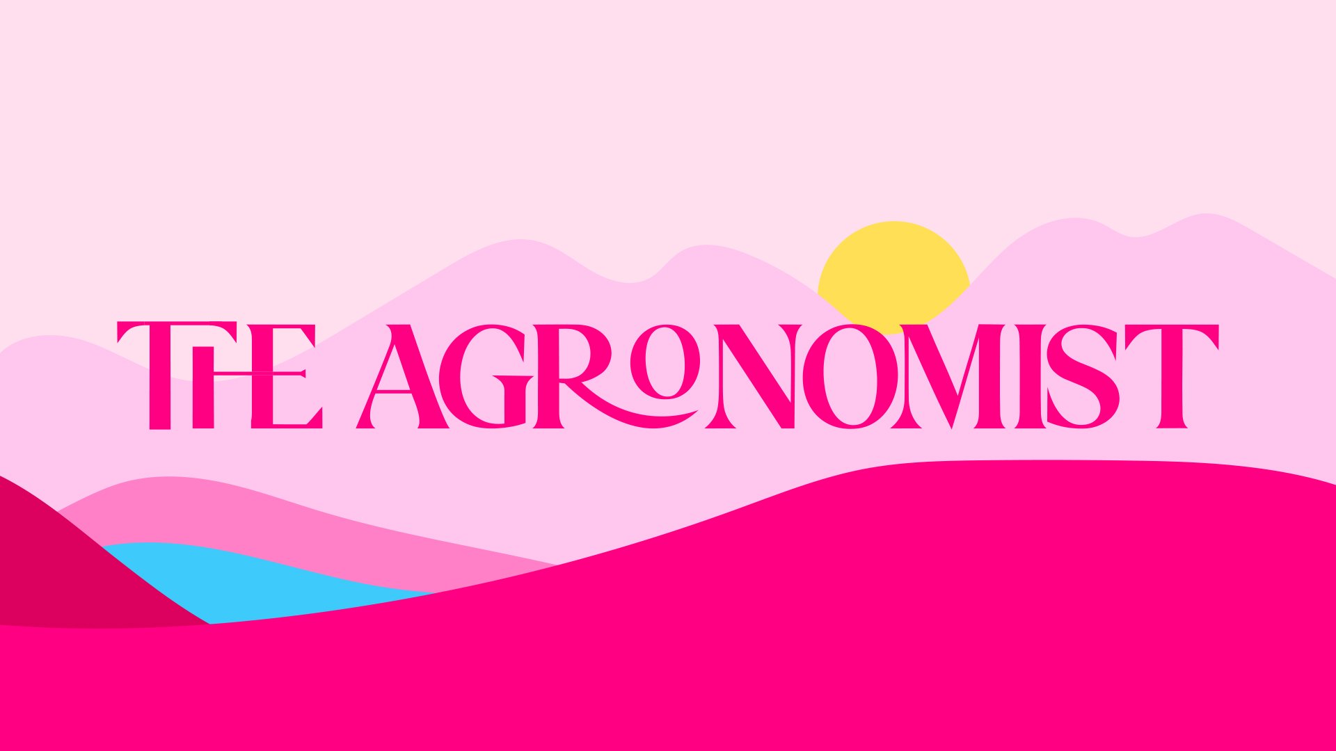 The Agronomist